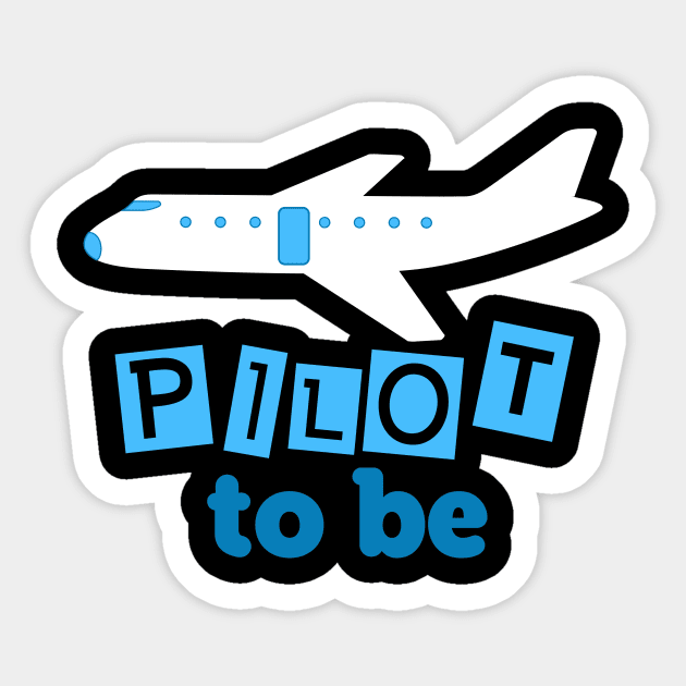 Pilot children gift | pilots plane flying child Sticker by DesignatedDesigner